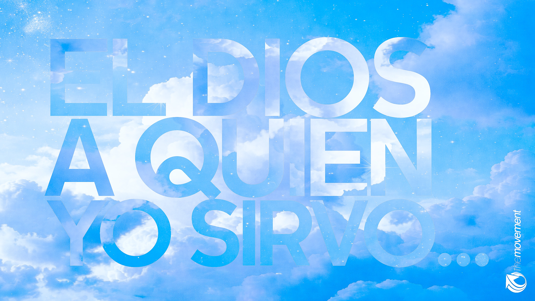 El Dios a quien Yo Sirvo